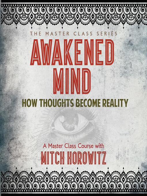 Title details for Awakened Mind by Mitch Horowitz - Available